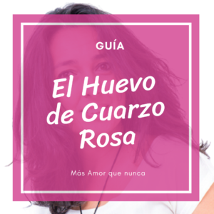 Guía Huevo Curazo Rosa aprende tantra gratis